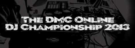 DMC World DJ Championships 2013 has Launched