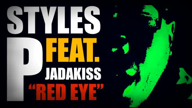 Styles P - Red Eye ft. Jadakiss