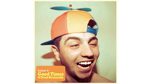 Lunar C - Good Times and Dead Brain Cells (Album)