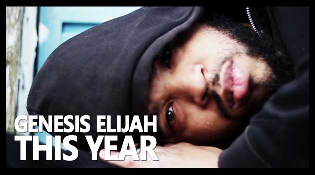 Genesis Elijah - This Year