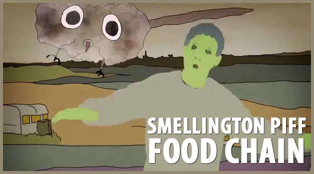 Smellington Piff - Food Chain