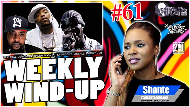 Weekly Wind-Up 61 hosted by Shante Hudson