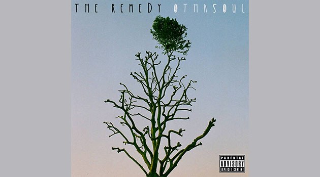 OthaSoul’s tape The Remedy (Music)