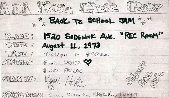 The first hip hop flyer for DJ Kool Herc's party in the Bronx
